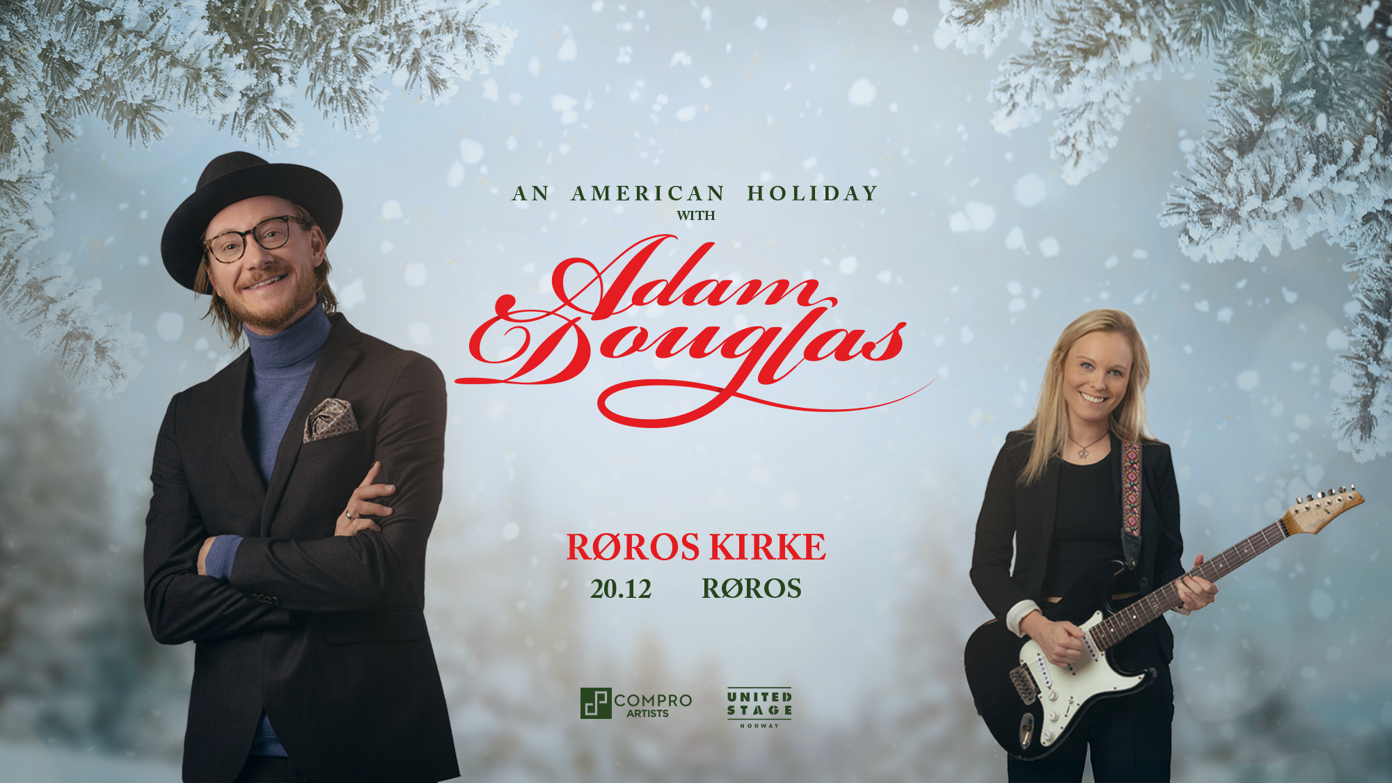 “An American Holiday” med Adam Douglas – gjest Tora Dahle Aagård